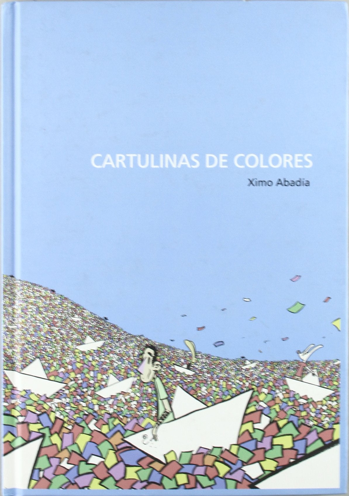 CARTULINAS DE COLORES (AUTORES HISPANOS)