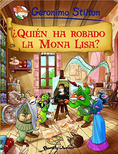 ¿Quién ha robado la Mona Lisa?: Cómic Geronimo Stilton 6: 1