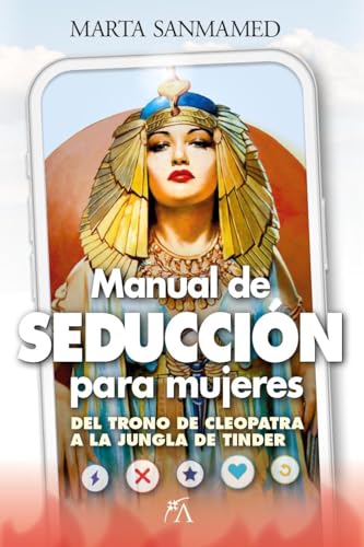 MANUAL DE SEDUCCIÓN PARA MUJERES (ESTILO DE VIDA)