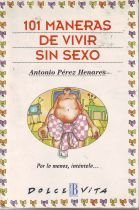 101 maneras de vivir sin sexo