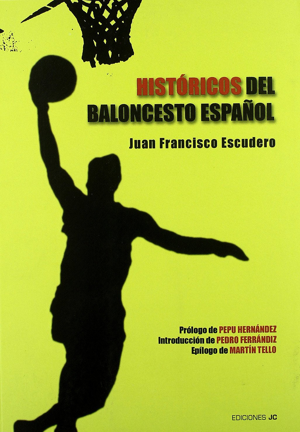 Históricos del baloncesto español