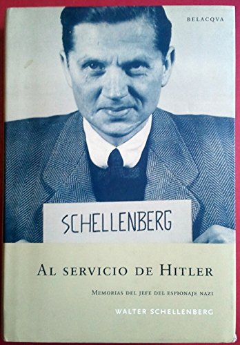 Al servicio de hitler (El Ojo De La Historia)