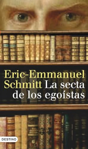 La secta de los egoístas: 1 (Áncora & Delfín)