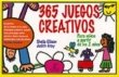 365 juegos creativos: 1 (Escuela de padres)