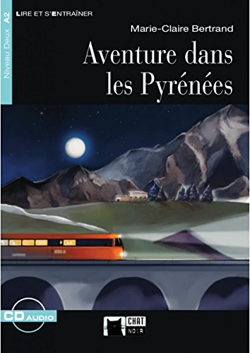 AVENTURE DANS LES PYRENEES (TELECHARGEABLE)