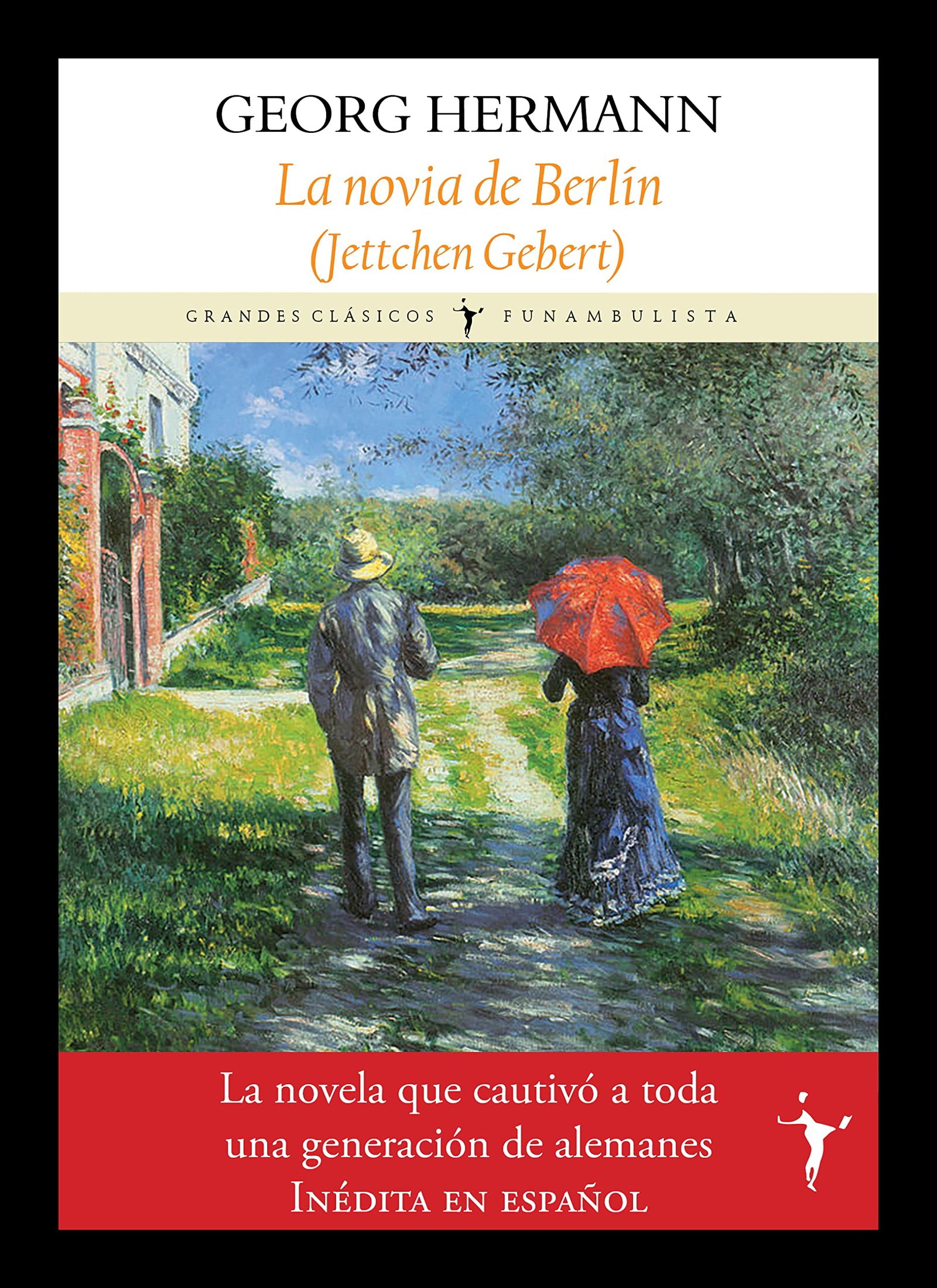 La Novia De Berlín: Jettchen Gebert (Grandes Clásicos)