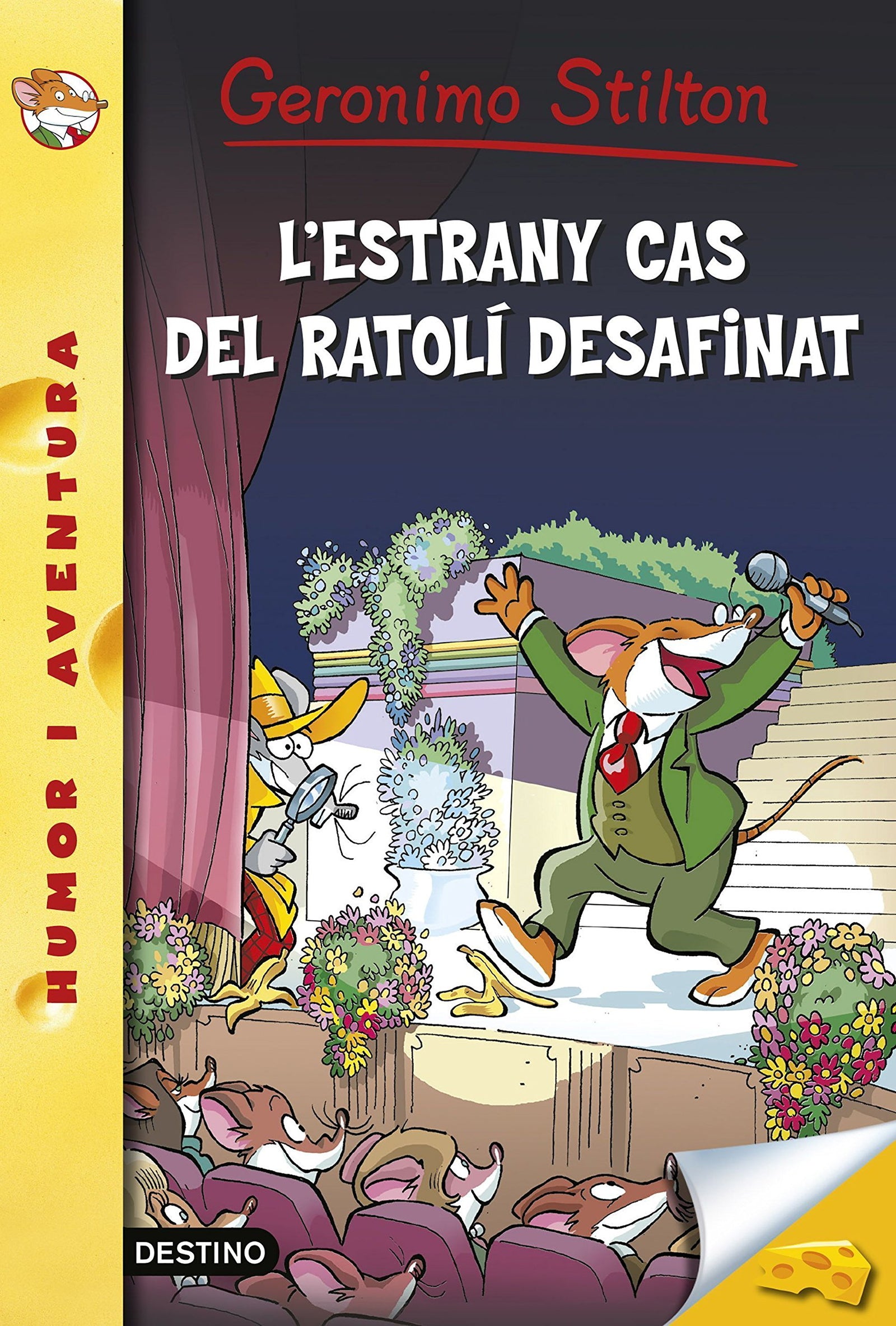 L'estrany Cas Del Ratolí Desafinat: Geronimo Stilton nº55 (GERONIMO STILTON. ELS GROCS)