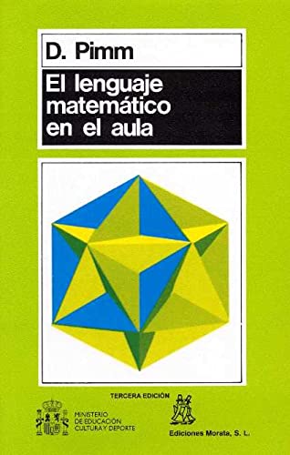 El Lenguaje Matematico En el Aula (Coedición Ministerio de Educación)