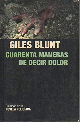 Cuarenta maneras de decir dolor