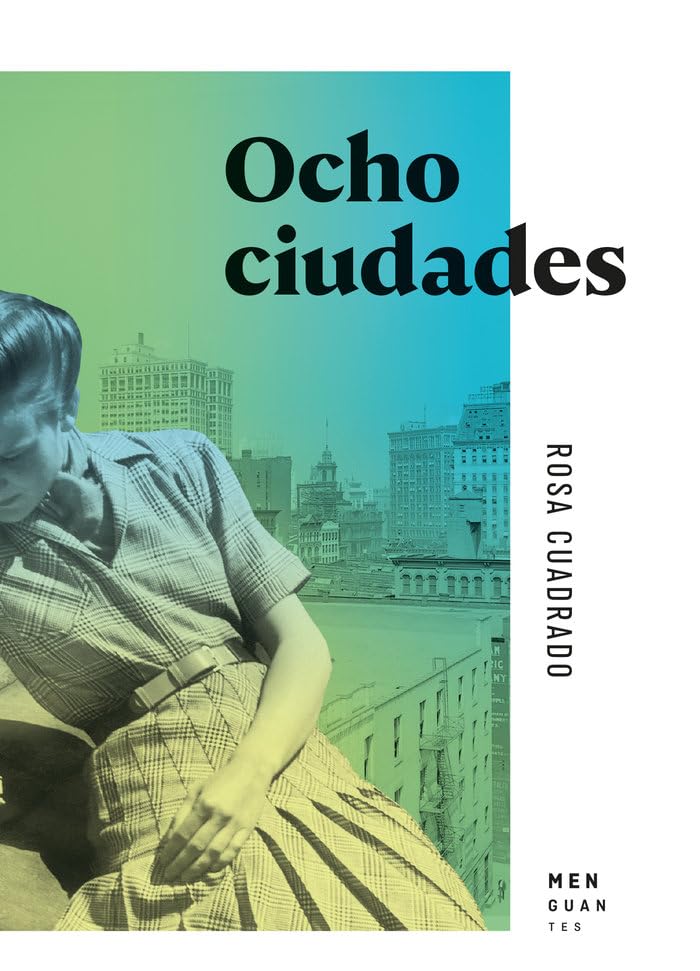 Ocho ciudades (Cuadernos de viaje)