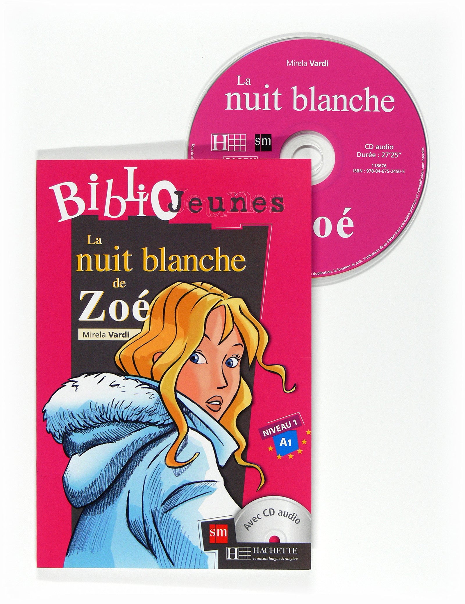 La nuit blanche de Zoé. Bibliojeunes. Niveau A1 (SIN COLECCION)