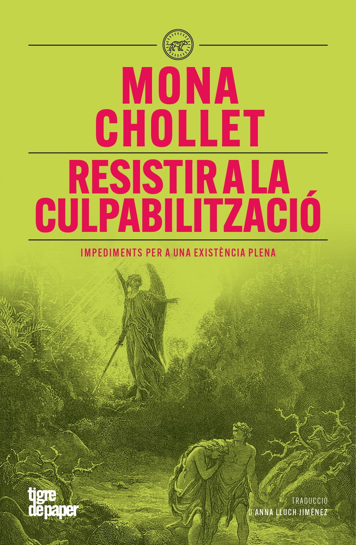 Resistir a la culpabilització: Impediments per a una existència plena: 202 (ASSAIG)