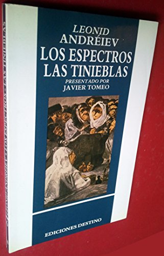 Espectros, los;las tinieblas