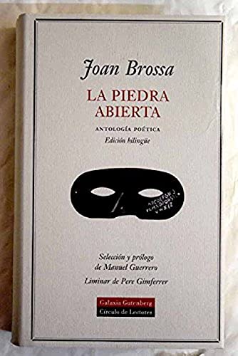 La piedra abierta: Antología poética (POESÍA)