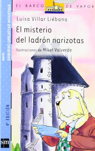 El misterio del ladrón narizotas (Barco de Vapor Azul)