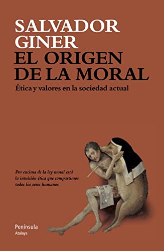 El origen de la moral (ATALAYA)