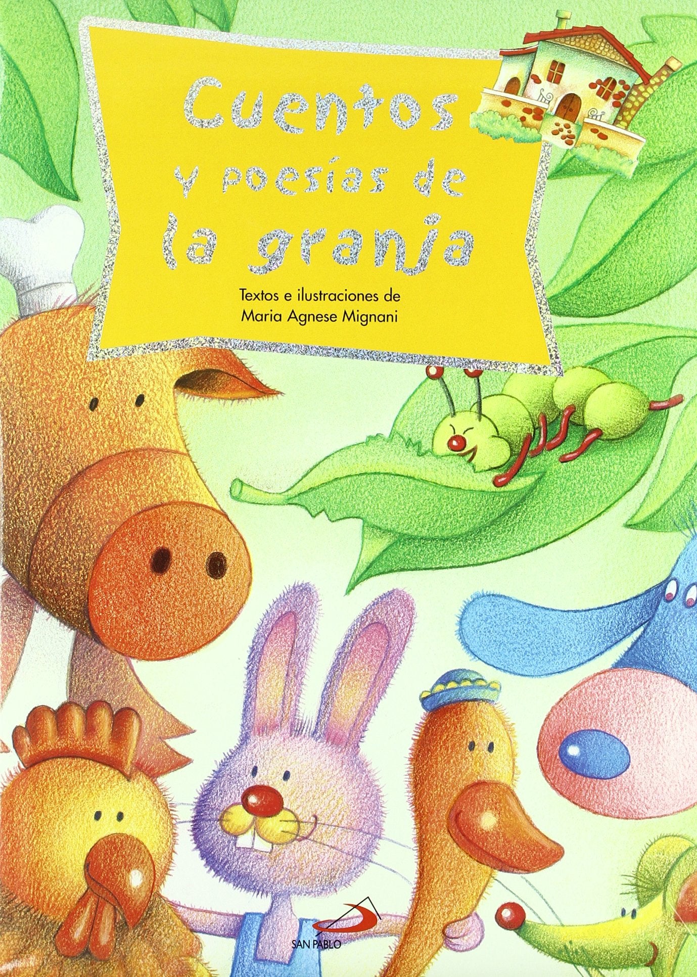 Cuentos y poesías de la granja (Cuentos infantiles) - 9788428530446