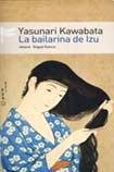 La bailarina de Izu/ The Izu Dancer