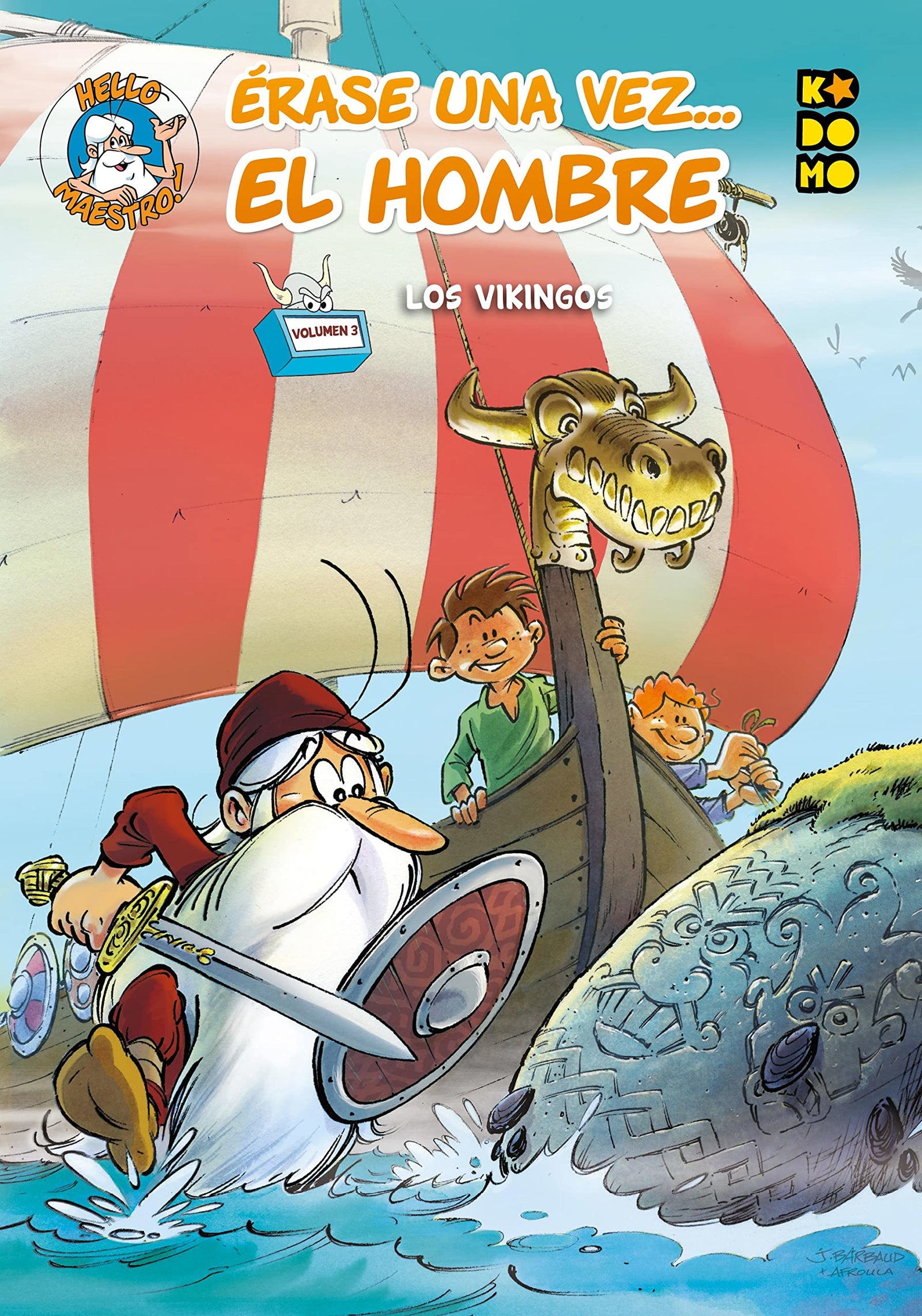 Érase una vez... el hombre vol. 03: Los vikingos (SIN COLECCION)