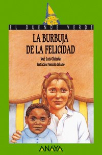 104. La burbuja de la felicidad (Cuentos, Mitos Y Libros-Regalo - El Duende Verde)