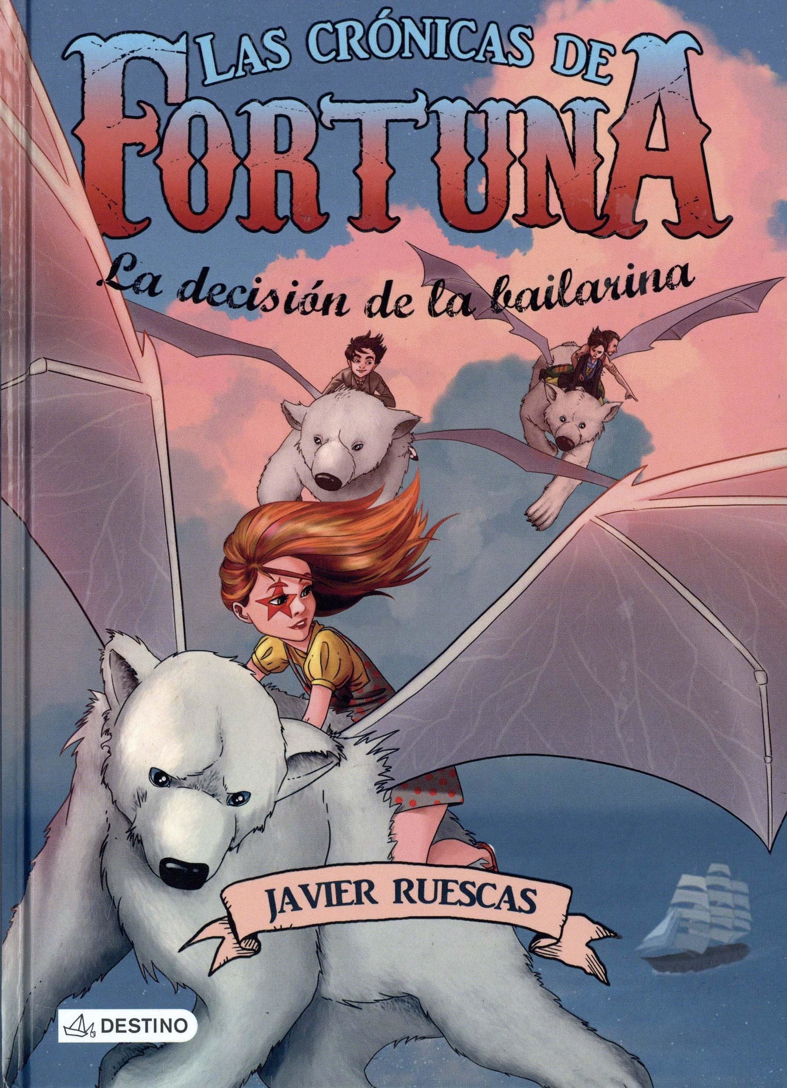 La decisión de la bailarina: Las Crónicas de Fortuna 3 (Isla del Tiempo)
