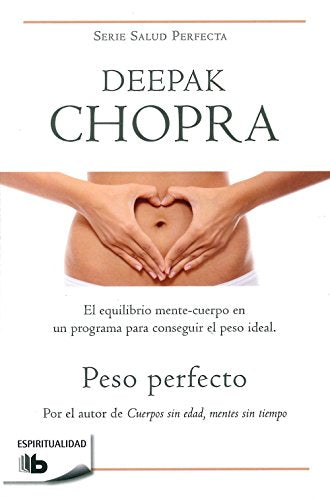 Peso perfecto (Colección Salud Perfecta)