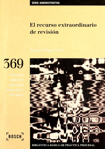 El recurso extraordinario de revisión