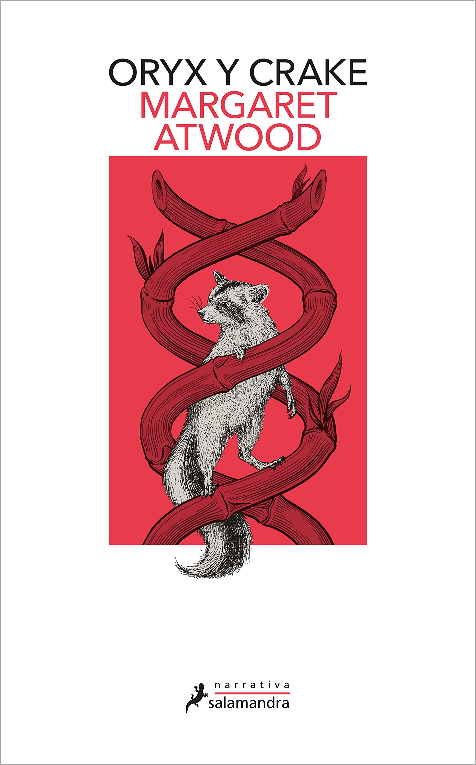 Oryx y Crake (Trilogía de MaddAddam 1) (Salamandra Narrativa)