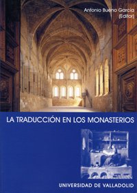 La traducción en los monasterios (SIN COLECCION)