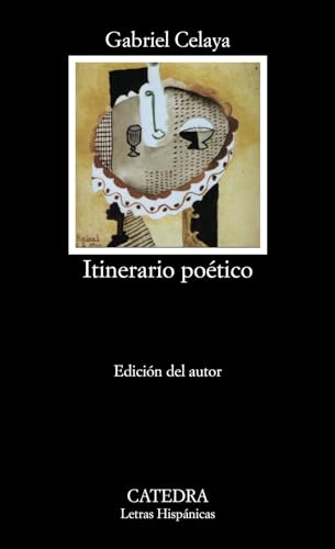 Itinerario poético (Letras Hispánicas)