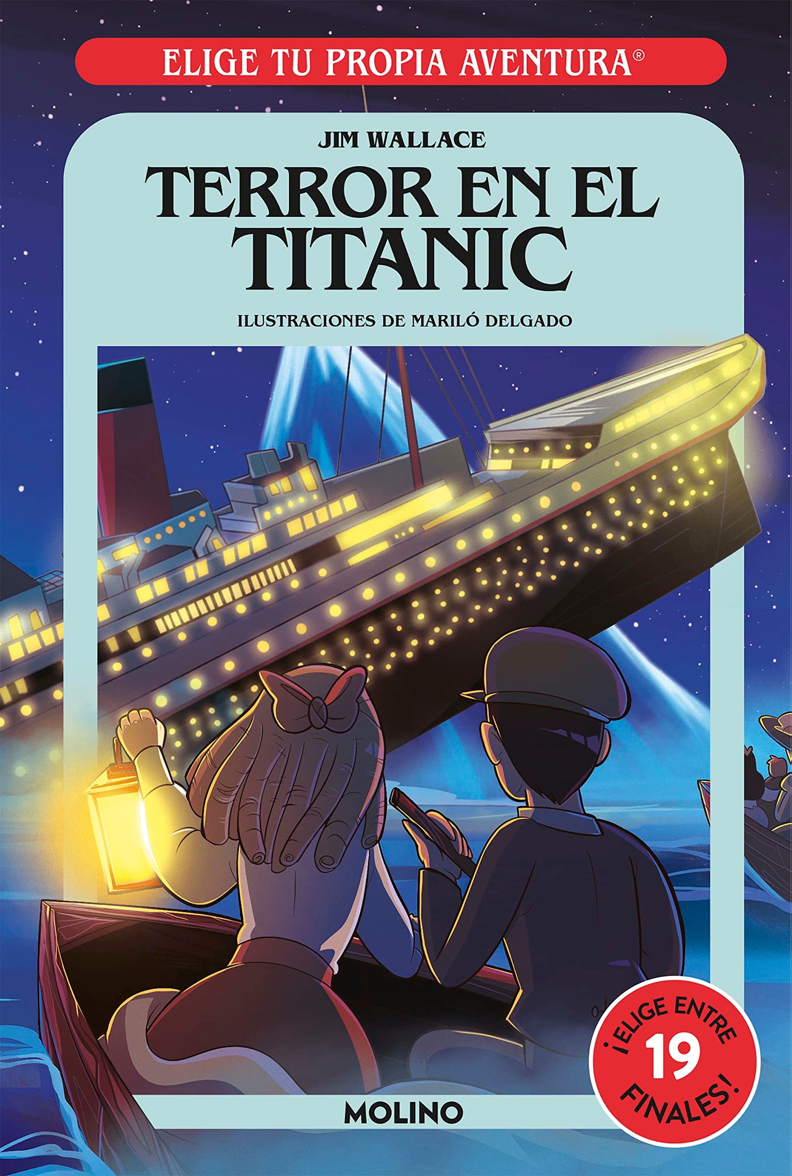 Elige tu propia aventura - Terror en el Titanic (Ficción Kids)