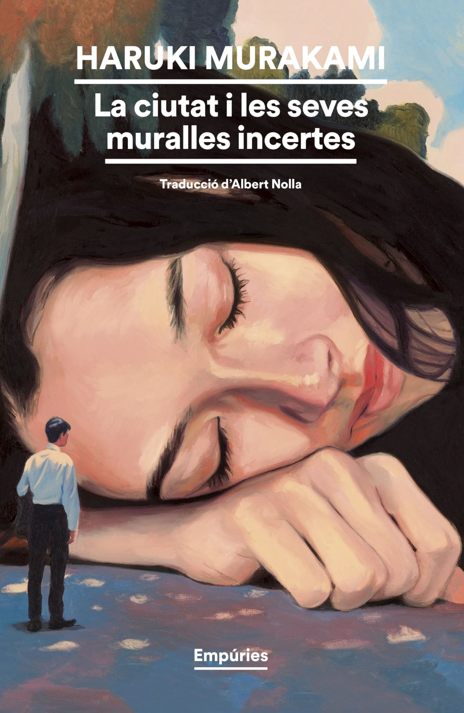 La ciutat i les seves muralles incertes (EMPURIES NARRATIVA)