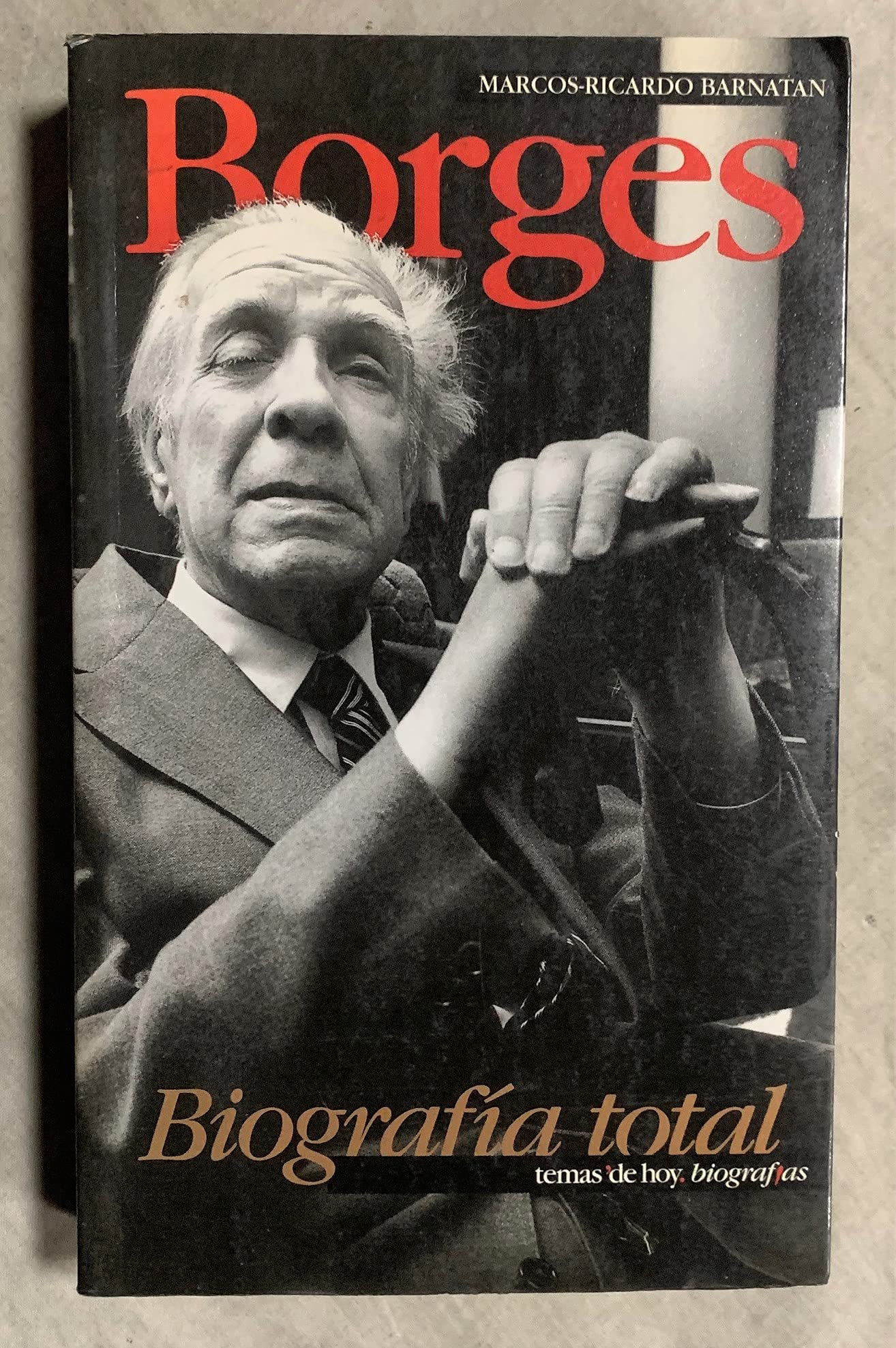 Borges: Biografia total