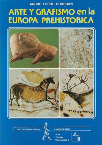ARTE GRAFISMO PREHISTORIA (SIN COLECCION)