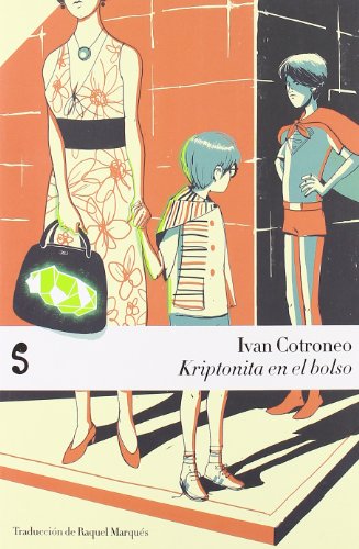 Kriptonita En El Bolso (Miradas)