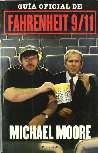 GUIA OFICIAL DE FAHRENHEIT 9/11: 00000 (VARIOS)