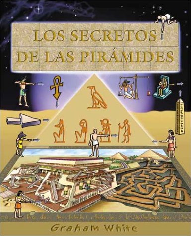 SECRETOS DE LAS PIRAMIDES,LOS (INFANTIL JUVENIL)