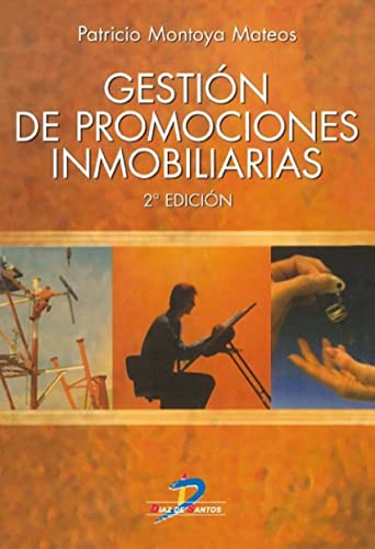 Gestión de promociones inmobiliarias (SIN COLECCION)