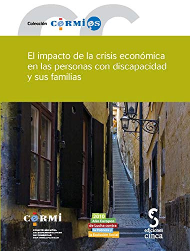 El impacto de la crisis económica en las personas con discapacidad y sus familias: 43 (Cermi.es)