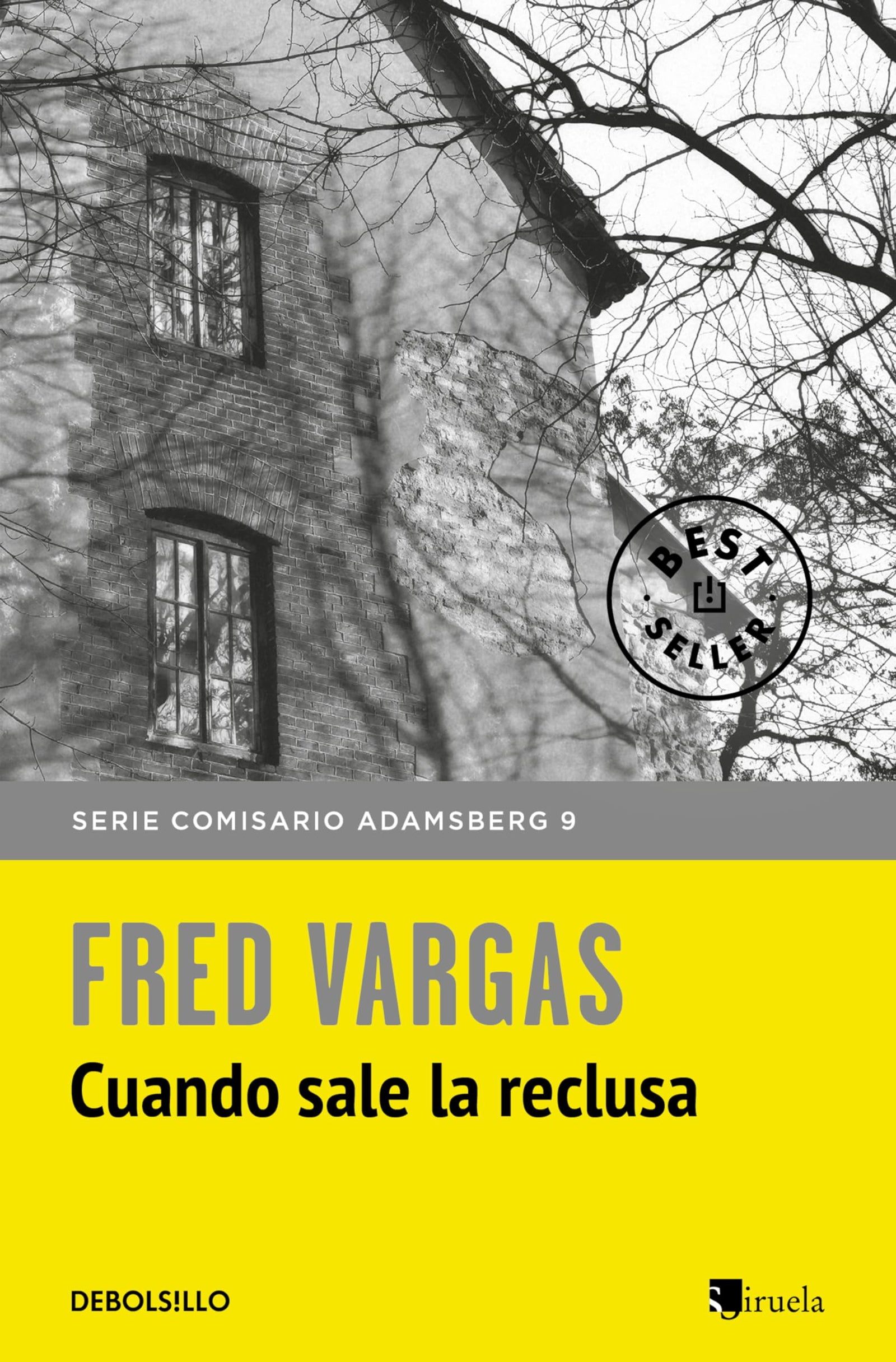Cuando sale la reclusa (Best Seller)