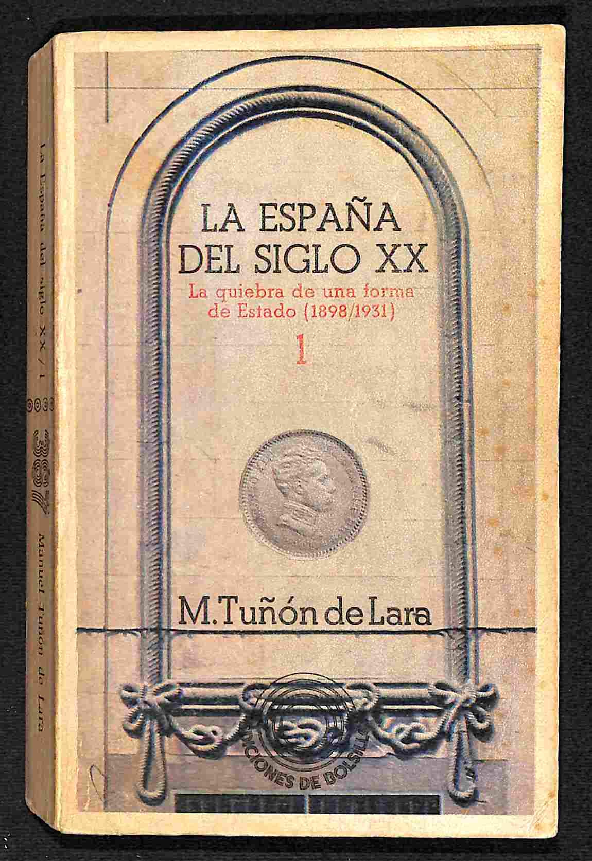 España del siglo XX tomo I