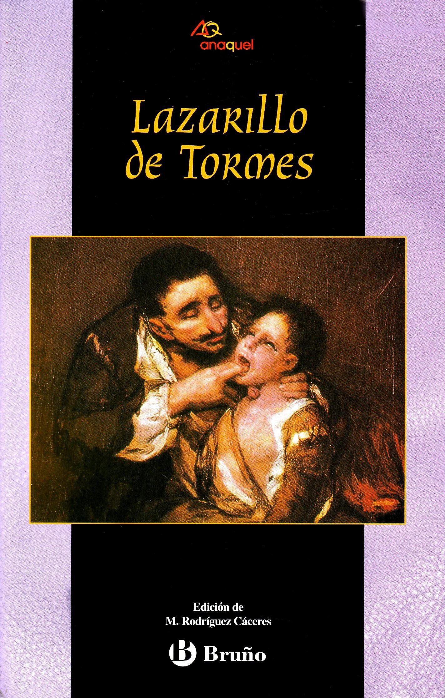 LAZARILLO DE TORMES-ANAQUEL (SIN COLECCION)