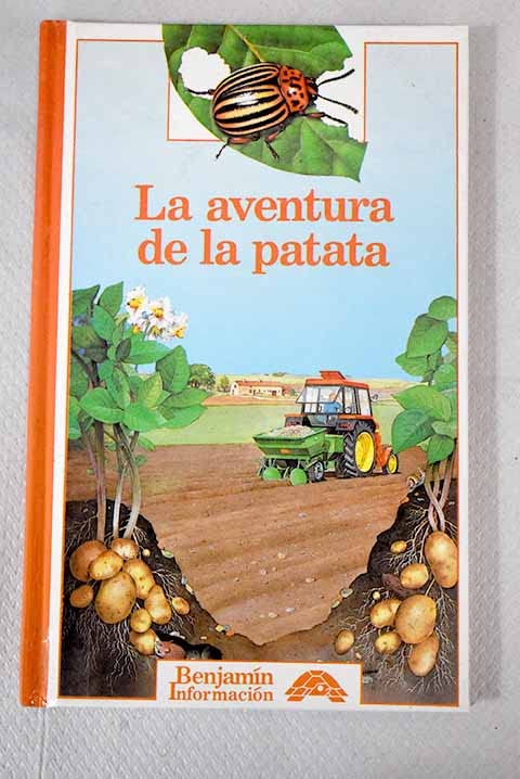 Aventura de la patata, la -Benjamin Informacion (BENJAMIN INFORMACION/THE ADVENTURE OF THE POTATO)