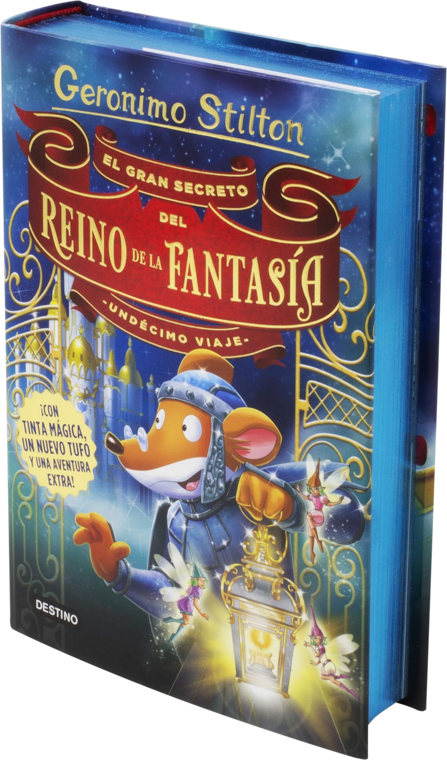 El gran secreto del Reino de la Fantasía. Undécimo viaje: 11 (Geronimo Stilton)