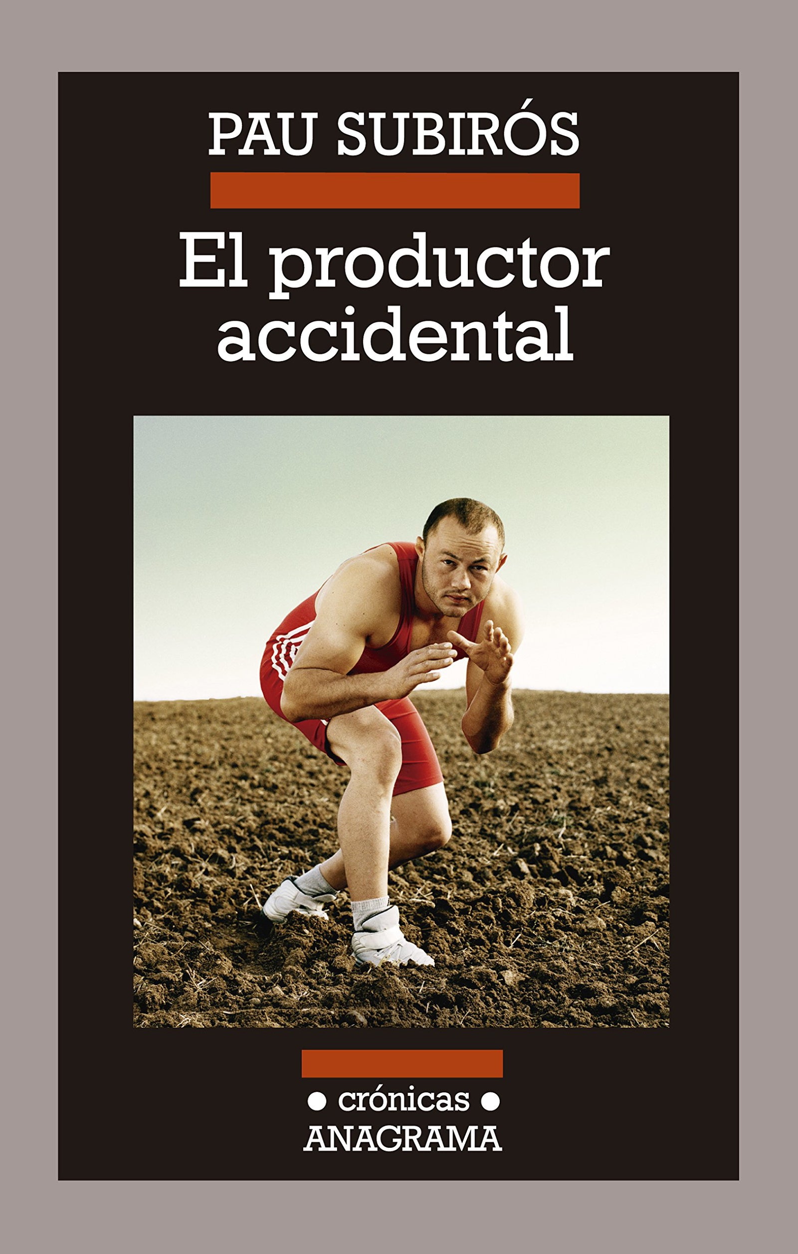 El productor accidental: 107 (Crónicas)