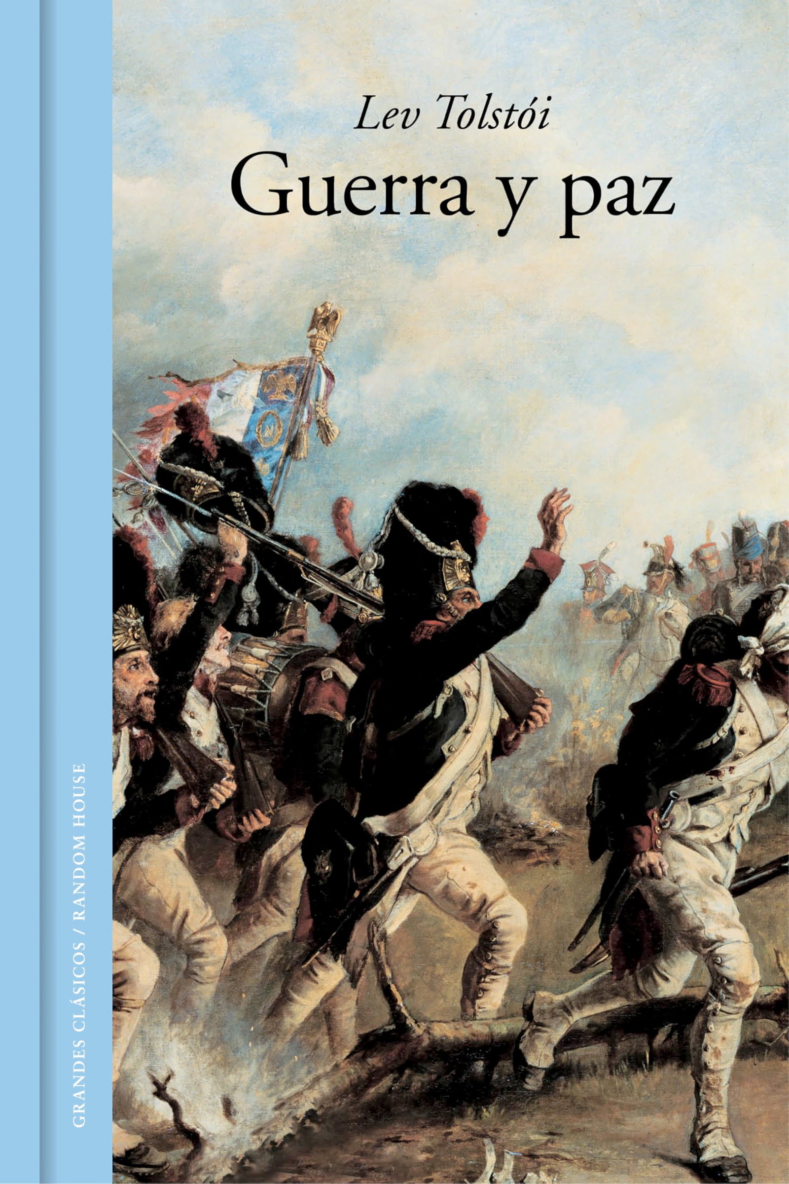 Guerra y paz (Grandes Clásicos)