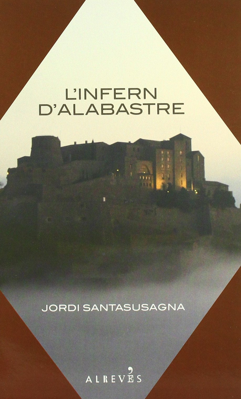 L'Infern D'Alabastre - Cat (CATALAN)