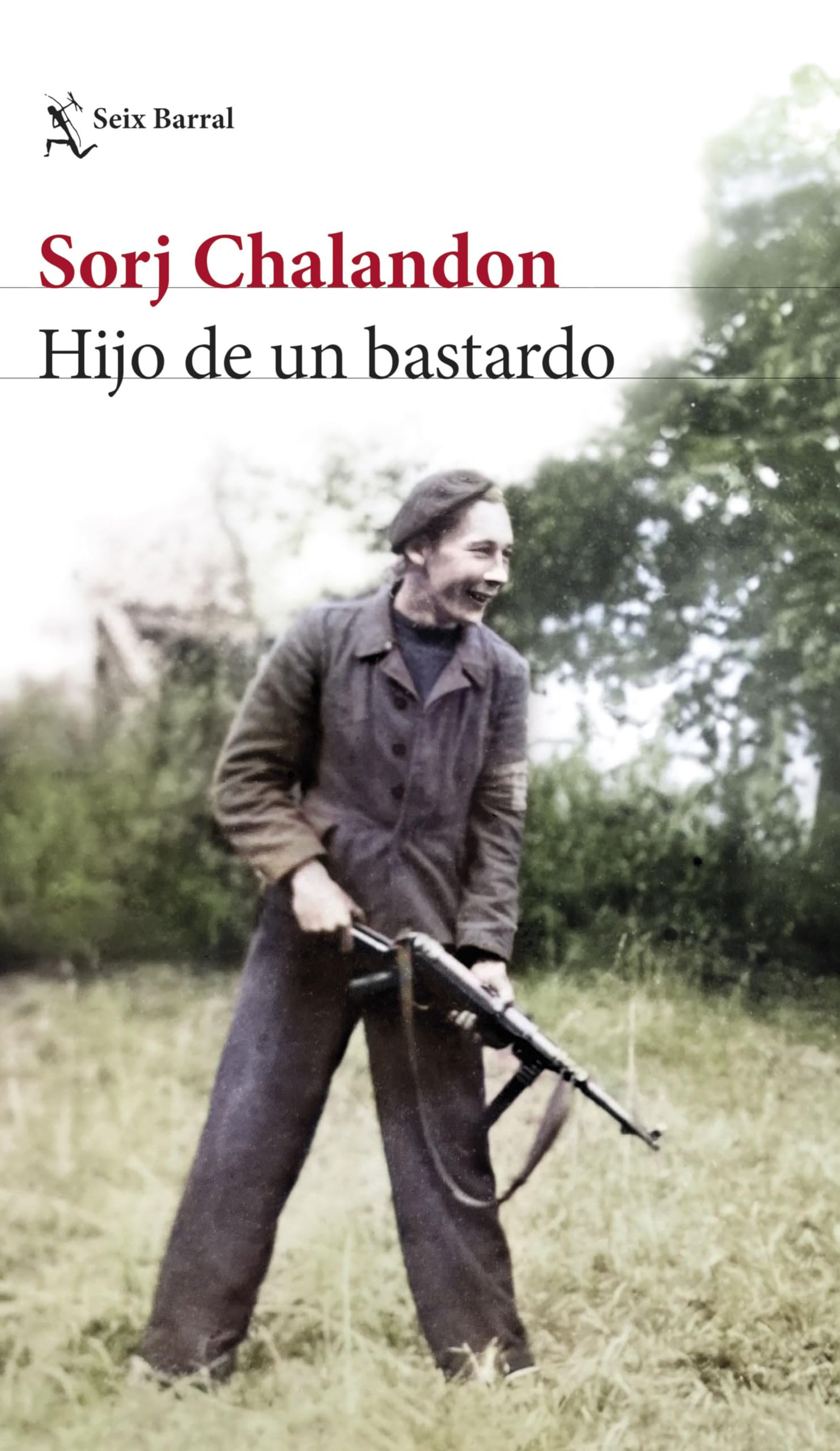 Hijo de un bastardo (Biblioteca Formentor)