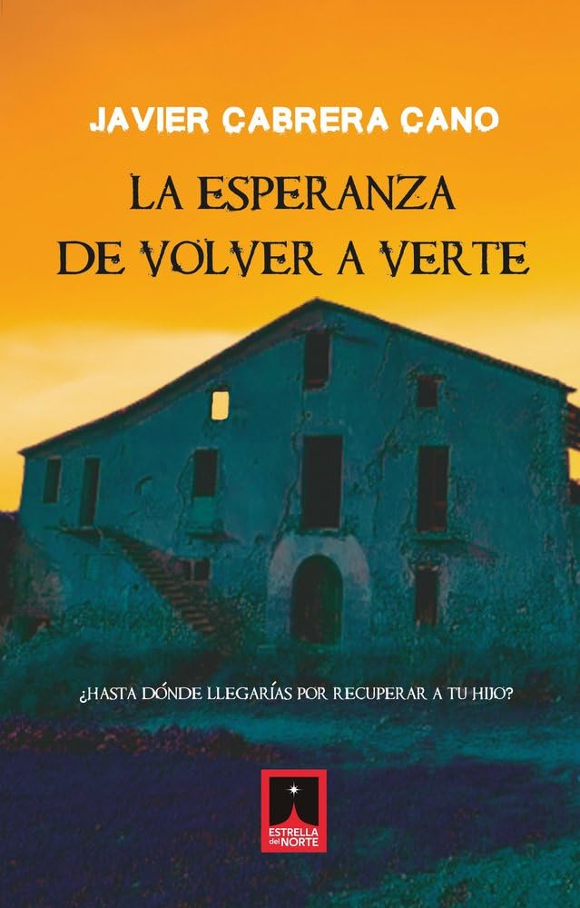 LA ESPERANZA DE VOLVER A VERTE