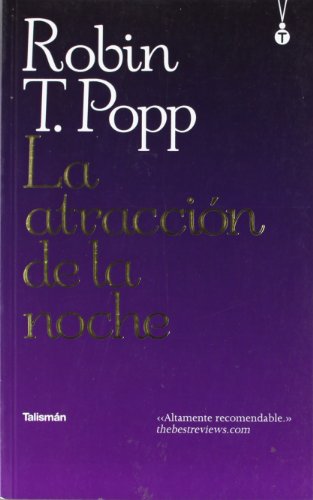 La atracción de la noche (Talismán)
